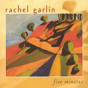 Rachel Garlin: Five Minutes