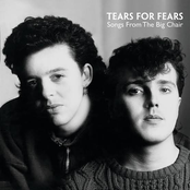 Tears for Fears: Songs From The Big Chair (Deluxe)