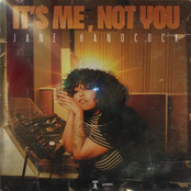 Jane Handcock: It's Me, Not You