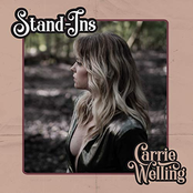 Carrie Welling: Stand-Ins