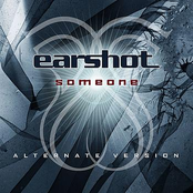 Someone (alternate Version) by Earshot