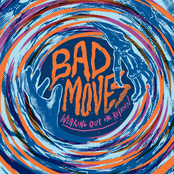 Bad Moves: Wearing Out The Refrain