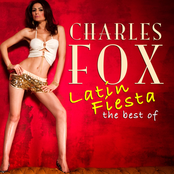 Charles Fox: Latin Fiesta - The Best Of