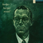 Herbie Harper Sextet!