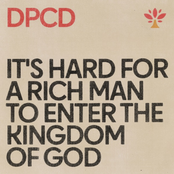 DPCD: It's Hard for a Rich Man to Enter the Kingdom of God