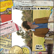 I Fell in Love With a Memory