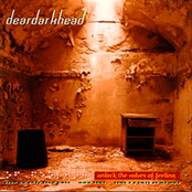 Deardarkhead: Unlock the Valves of Feeling