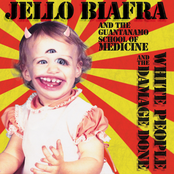 The Brown Lipstick Parade by Jello Biafra And The Guantanamo School Of Medicine