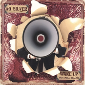 Wake Up by Ag Silver