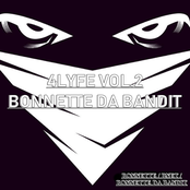 4 Lyfe Vol.2 Bonnette Da Bandit (10 Tracks)