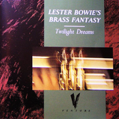 I Am With You by Lester Bowie's Brass Fantasy