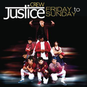 Friday To Sunday by Justice Crew