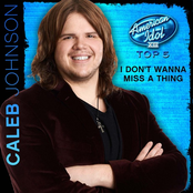 Caleb Johnson: I Don't Wanna Miss a Thing (American Idol Performance)