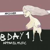 Apparel Music B Day 1 CD1