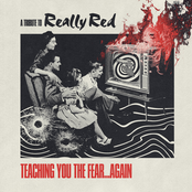 Teaching You The Fear... Again (A Tribute To Really Red)