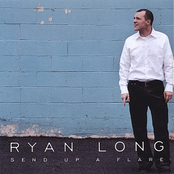 Ryan Long: Send Up A Flare