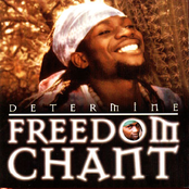 Freedom Chant by Determine