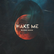 Wake Me: Blood Moon