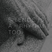 Silence Is A Rhythm Too by Matthew Collings