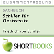 Schiller für Gestresste [Shortbook]
