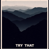 Try That