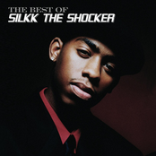 Silkk The Shocker: The Best of Silkk the Shocker