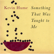 Something That Was Taught To Me