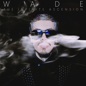Wade: The Infinite Ascension