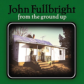 Nowhere To Be Found by John Fullbright