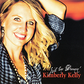 Kimberly Kelly: Sweet Time Dreamin'