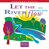 Let The River Flow by Darrell Evans