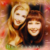 Carnie and Wendy Wilson: Hey Santa!
