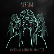 Whyte Fang: SCREAM