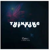 Thinking Of You