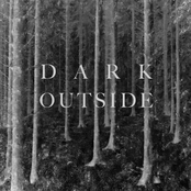 Dark Outside - Single