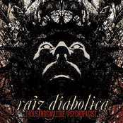 Raiz Diabolica - split with Thousandswilldie