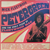 Celebrate The Music Of Peter Green And The Early Years Of Fleetwood Mac