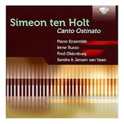 Simeon ten Holt: Canto Ostinato