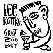 Great Big Boy by Leo Kottke