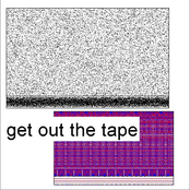 Get Out The Tape