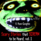 Scary Stories That Scream to Be Heard, Vol. 1 (feat. Kevin MacLeod)