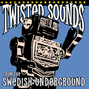 Twisted Sounds From The Swedish Underground