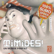 Un Monde Parfait by Timides!