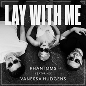 Phantoms: Lay With Me