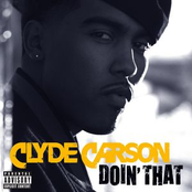 Clyde Carson: Doin' That