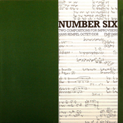 Number Six: Two Compositions for Improvisers