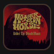 Mother Iron Horse: Under the Blood Moon