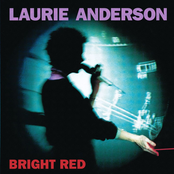 Laurie Anderson: Bright Red