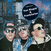 Van Stupid & Frankfurter