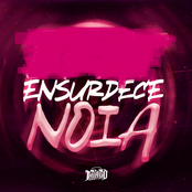ENSURDECE NOIA